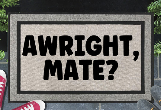 Awright, Mate Doormat #1 — All weather British welcome mat, 18x30", UV-resistant woven polyester