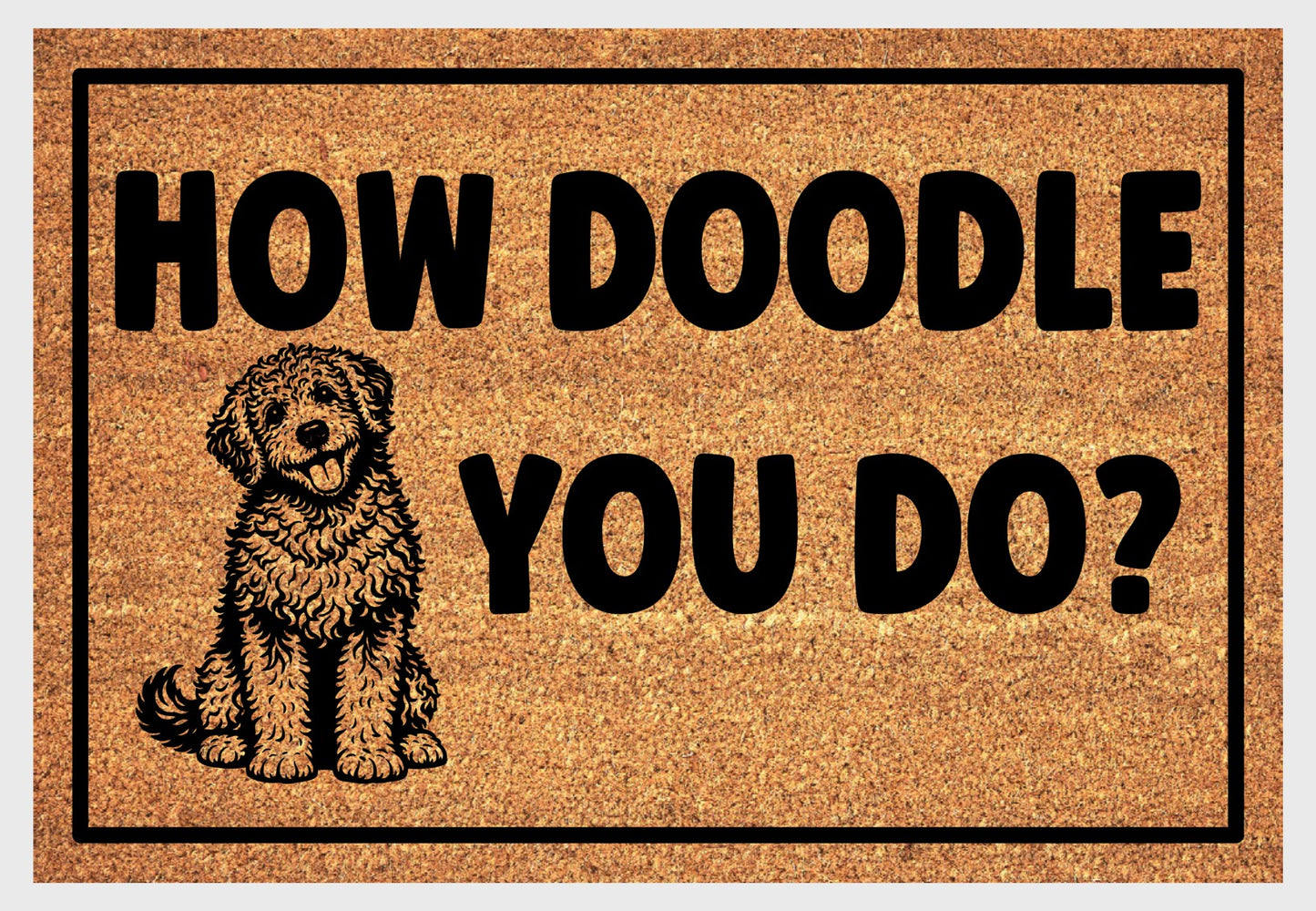 Goldendoodle How Doodle You Do natural coir doormat close-up