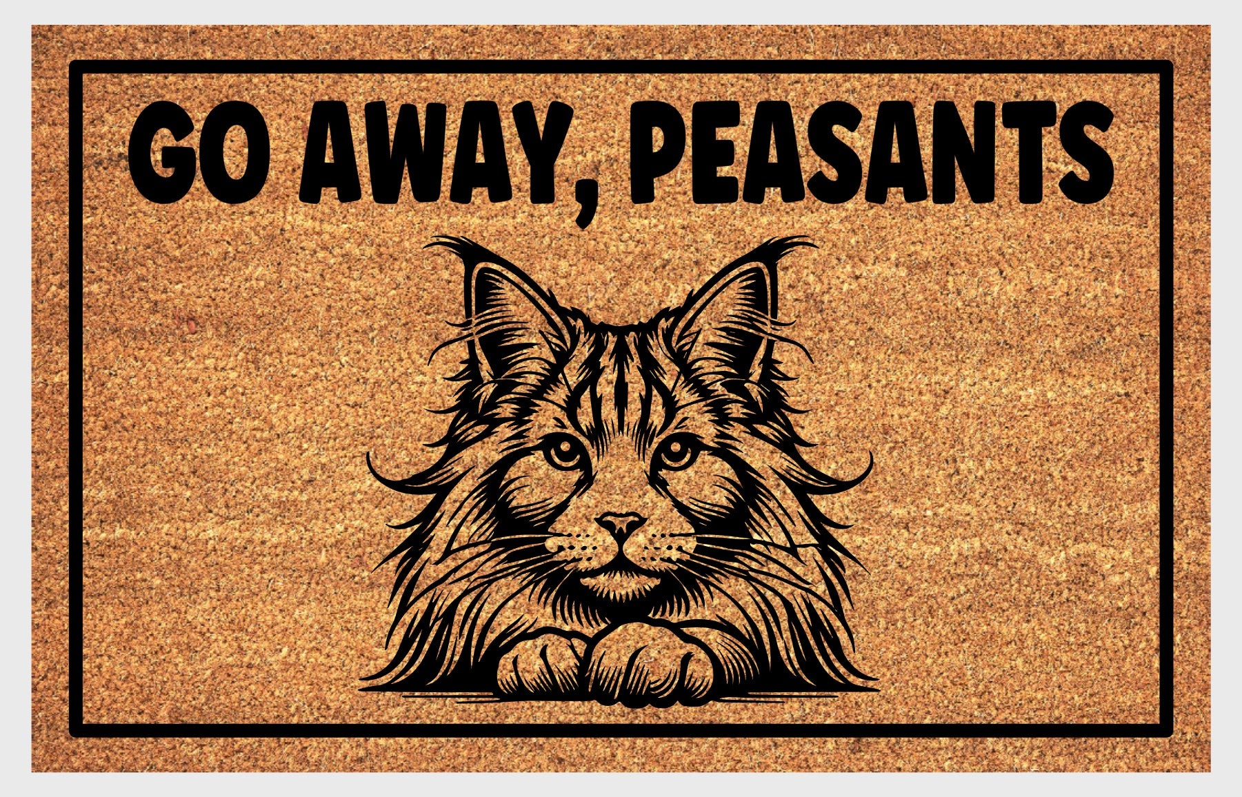 Maine Coon Cat Go Away Peasants natural coir doormat