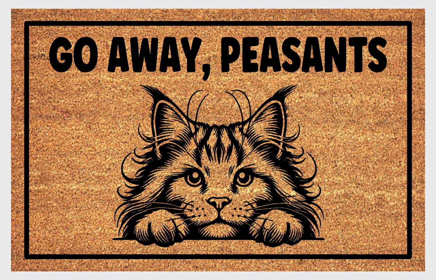 Maine Coon Cat Go Away Peasants natural coir doormat