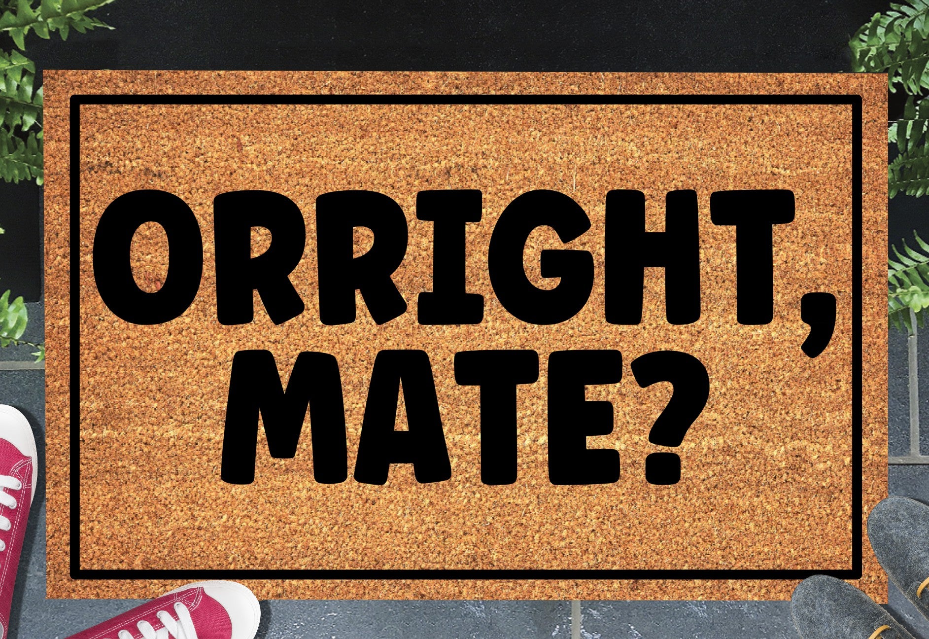 Orright, Mate? doormat with bold British greeting design on natural coir background — available in 16x24, 18x30, and 24x36 inches