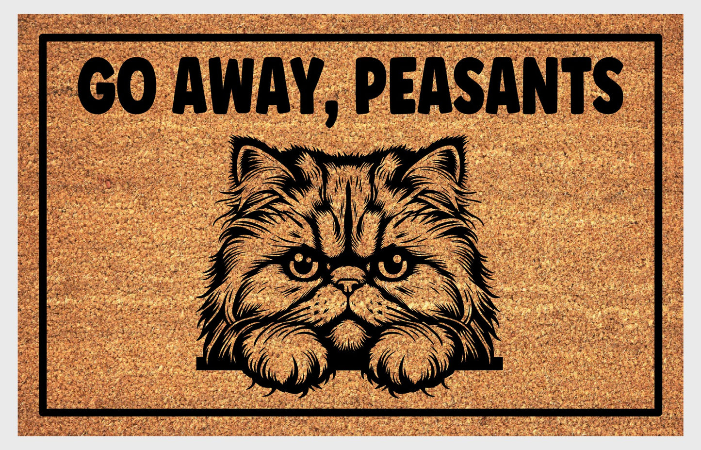 Go Away Peasants Persian cat welcome mat