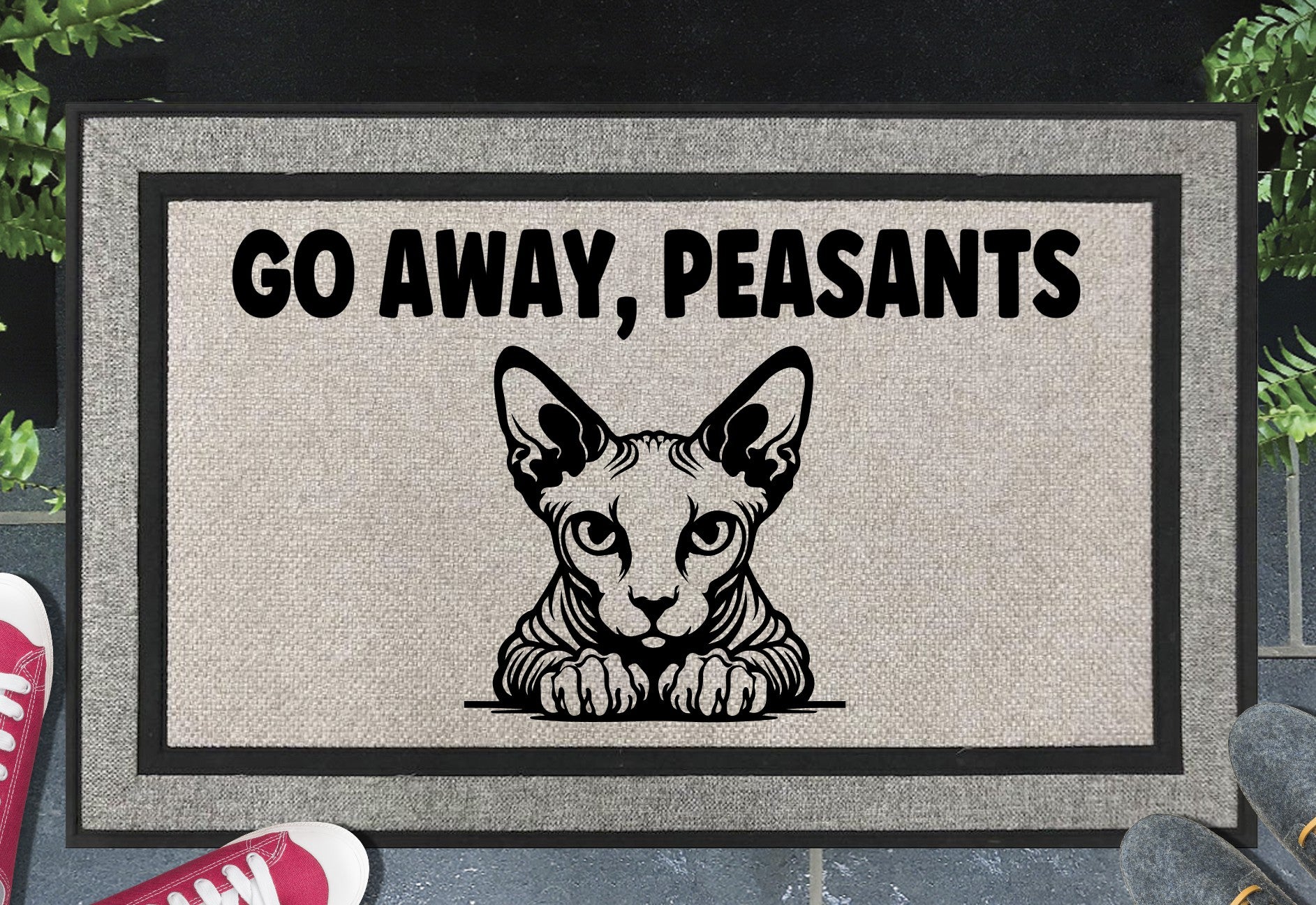 Sphynx Cat Go Away Peasants All Weather Doormat #4 - Recycled Rubber Welcome Mat