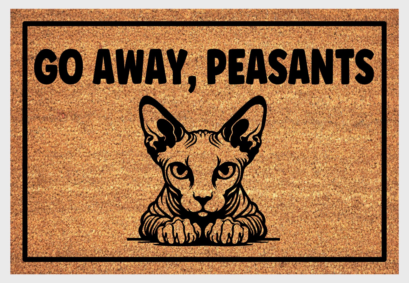 Natural coir fiber detail of Sphynx Cat Go Away Peasants Doormat